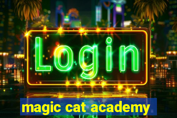 magic cat academy